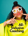 All-Inclusive Coaching